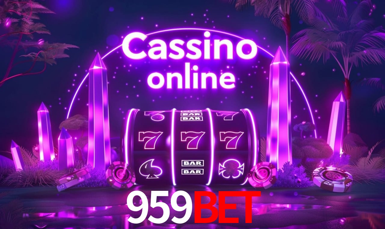 959Bet - cassino ao vivo